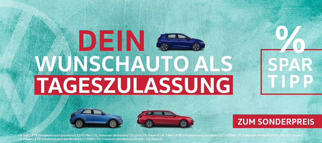 Dein Wunschauto als Tageszulassung