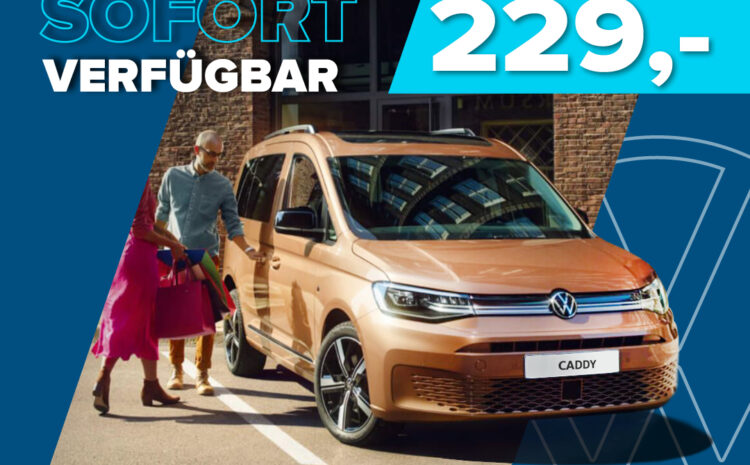  VW Caddy SOFORT VERFÜGBAR